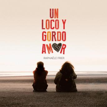[Spanish] - Un loco y gordo amor