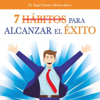 [Spanish] - 7 hábitos para alcanzar el éxito