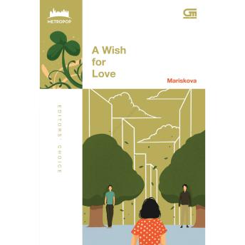 [Indonesian] - A Wish for Love, A