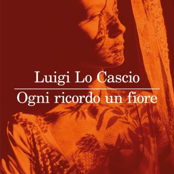 [Italian] - Ogni ricordo un fiore