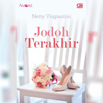 [Indonesian] - Jodoh Terakhir