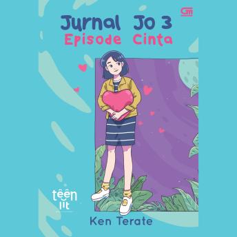 [Indonesian] - Jurnal Jo: Episode Cinta