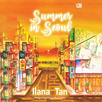 [Indonesian] - Summer In Seoul