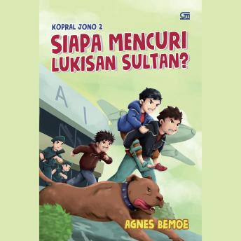 [Indonesian] - Kopral Jono: Siapa Mencuri Lukisan Sultan?