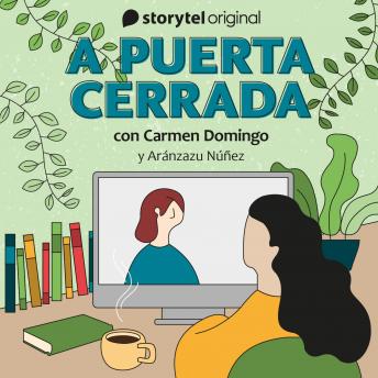 A puerta cerrada con Carmen Domingo - E12