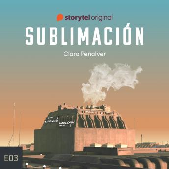 [Spanish] - Sublimación - S01E03