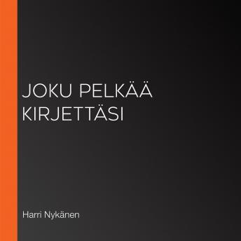 [Finnish] - Joku pelkää kirjettäsi