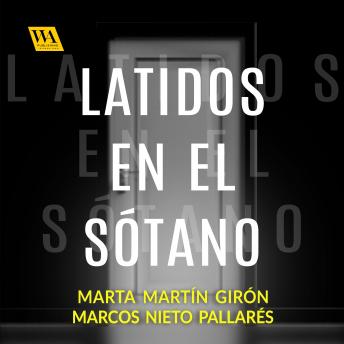 [Spanish] - Latidos en el sótano