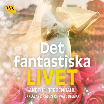 [Swedish] - Det fantastiska livet