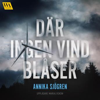 [Swedish] - Där ingen vind blåser