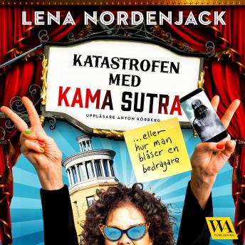 [Swedish] - Katastrofen med Kama Sutra – eller hur man blåser en bedragare