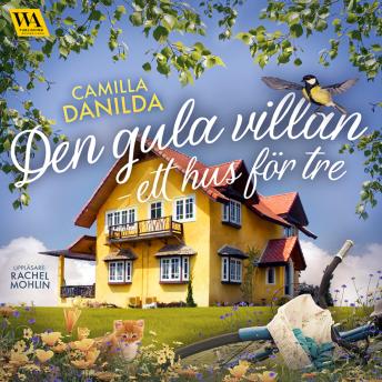 [Swedish] - Den gula villan – ett hus för tre