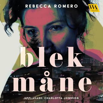Blek måne - Rebecca Romero