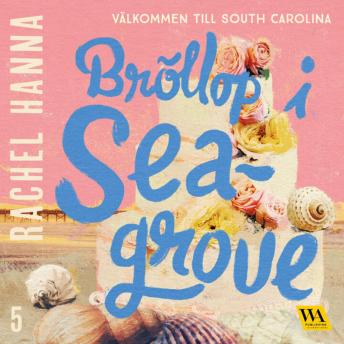 [Swedish] - Bröllop i Seagrove