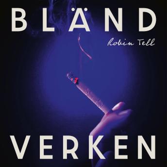 [Swedish] - Bländverken
