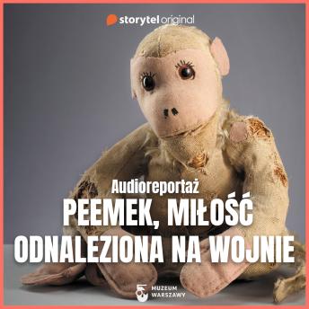 [Polish] - Peemek, miłość odnaleziona na wojnie
