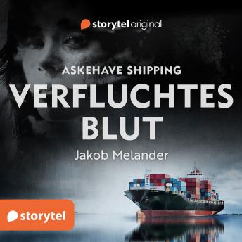 [German] - Askehave Shipping – Verfluchtes Blut