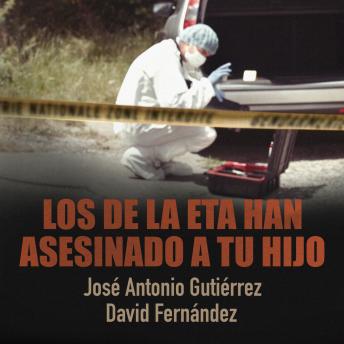 [Spanish] - Los de la ETA han asesinado a tu hijo
