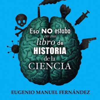 [Spanish] - Eso no estaba en mi libro de historia de la ciencia