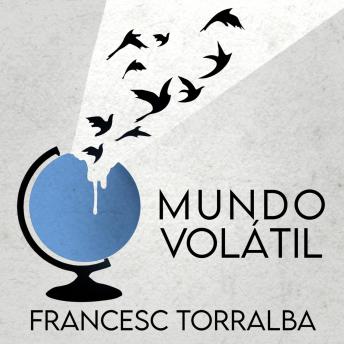 [Spanish] - Mundo volátil