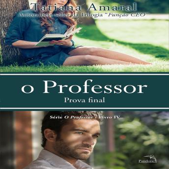 [Portuguese] - O professor - Livro 4: Prova final