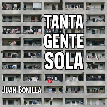 [Spanish] - Tanta gente sola
