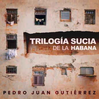 [Spanish] - Trilogía sucia de La Habana