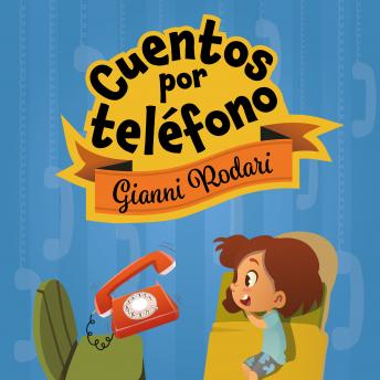 [Spanish] - Cuentos por teléfono