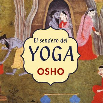 [Spanish] - El sendero del Yoga