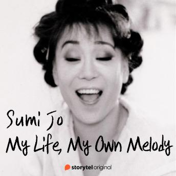 My Life, My Own Melody