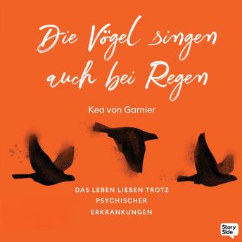 [German] - Die Vögel singen auch bei Regen