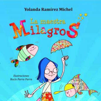 [Spanish] - La maestra Milagros