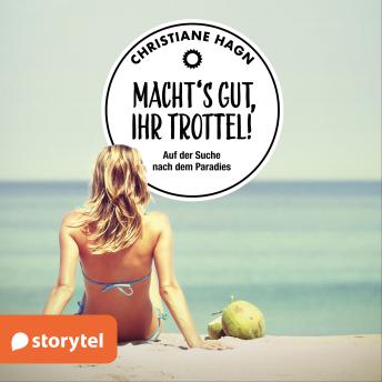 [German] - Macht's gut, Ihr Trottel!