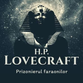 [Romanian] - Prizonierul faraonilor