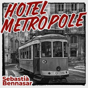 [Spanish] - Hotel Metropole