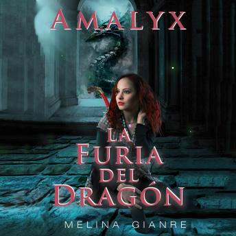 [Spanish] - Amalyx. La furia del dragón