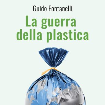 [Italian] - La guerra della plastica