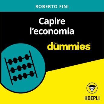 [Italian] - Capire l'economia for dummies
