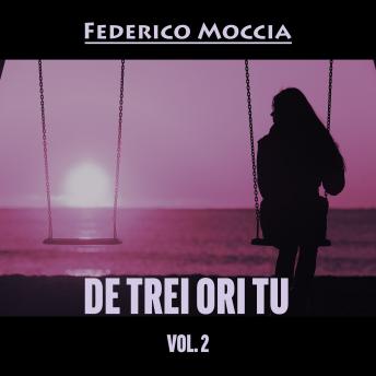 [Romanian] - De trei ori tu, vol. 2