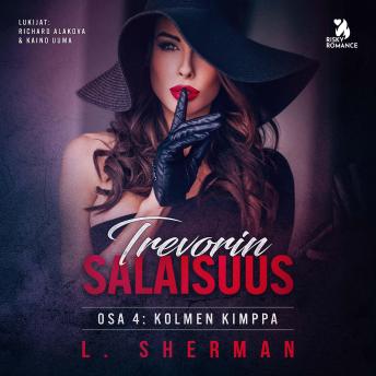 [Finnish] - Trevorin salaisuus 4: Kolmen kimppa