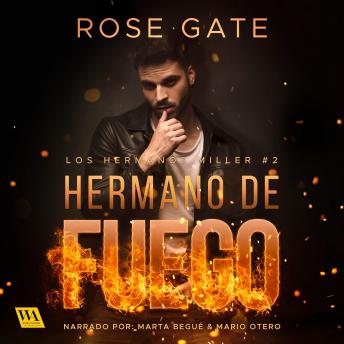 Hermano de fuego, Audio book by Rose Gate