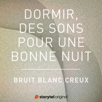 [French] - Bruit Blanc Creux