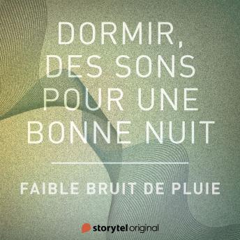 [French] - Faible bruit de pluie