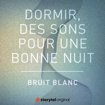 [French] - Bruit blanc