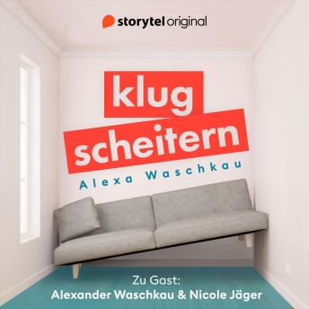 [German] - Klugscheitern - Alexander Waschkau & Nicole Jäger