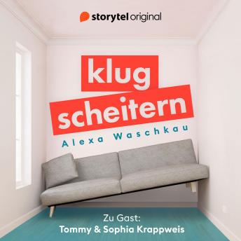 [German] - Klugscheitern - Tommy & Sophia Krappweis
