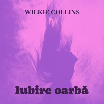 [Romanian] - Iubire oarbă