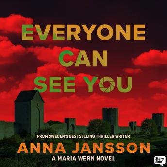 Everyone Can See You