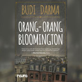 [Indonesian] - Orang-orang Bloomington