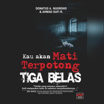 [Indonesian] - Kau akan Mati Terpotong Tiga Belas